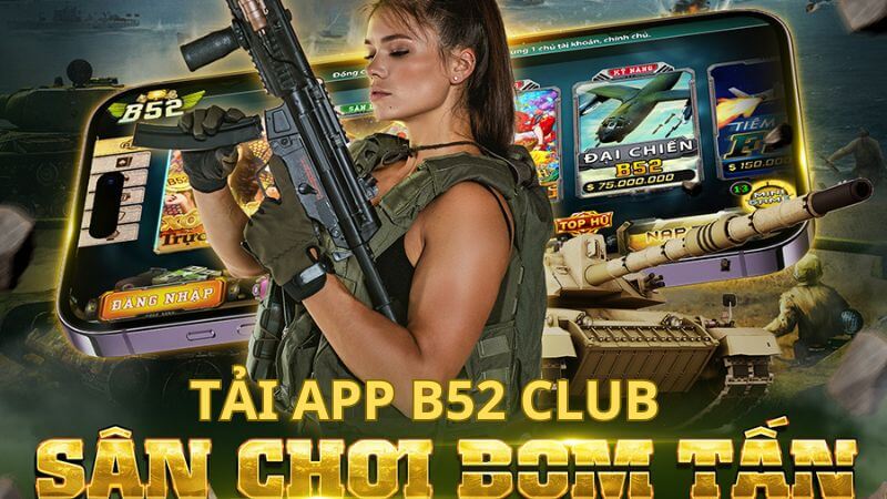 Tải app B52 cho Android